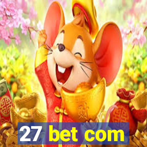 27 bet com